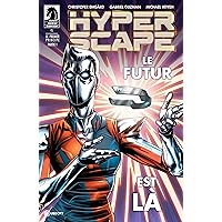 HYPER SCAPE (French) #1: The First Principle Part 1 (French Edition) HYPER SCAPE (French) #1: The First Principle Part 1 (French Edition) Kindle