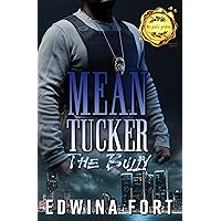 Mean Tucker : The Bully Mean Tucker : The Bully Kindle