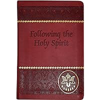 Following the Holy Spirit: Dialogues, Prayers, and Devotions Following the Holy Spirit: Dialogues, Prayers, and Devotions Paperback Hardcover