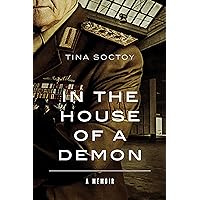 In the House of a Demon (Memoir Series Book 1)