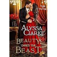 Beauty Dares the Beast (Wagers and Wallflowers Book 11) Beauty Dares the Beast (Wagers and Wallflowers Book 11) Kindle Paperback