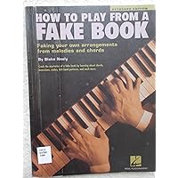 How to Play from a Fake Book (Keyboard Edition) How to Play from a Fake Book (Keyboard Edition) Paperback Kindle