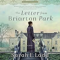 The Letter from Briarton Park: The Houses of Yorkshire Series, Book 1 The Letter from Briarton Park: The Houses of Yorkshire Series, Book 1 Audible Audiobook Kindle Paperback Library Binding Audio CD