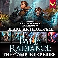 Fall of Radiance: The Complete Series (An Epic Fantasy Boxed Set: Books 1-5) Fall of Radiance: The Complete Series (An Epic Fantasy Boxed Set: Books 1-5) Audible Audiobook Kindle