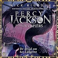 De strijd om het labyrint: Percy Jackson en de Olympiërs 4 De strijd om het labyrint: Percy Jackson en de Olympiërs 4 Audible Audiobook Paperback