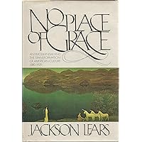 NO PLACE OF GRACE NO PLACE OF GRACE Hardcover Kindle Paperback Mass Market Paperback