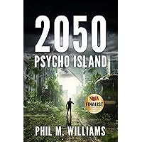2050: Psycho Island (Book 1)
