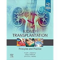 Kidney Transplantation - Principles and Practice: Expert Consult - Online and Print Kidney Transplantation - Principles and Practice: Expert Consult - Online and Print Hardcover eTextbook