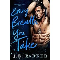 Every Breath You Take (Redeeming Love Book 2)