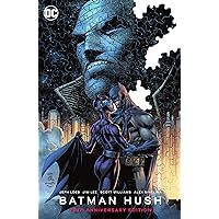 Batman: Hush: 20th Anniversary Edition (Batman (1940-2011))