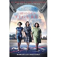 Hidden Figures: The American Dream and the Untold Story of the Black Women Mathematicians Who Helped Win the Space Race Hidden Figures: The American Dream and the Untold Story of the Black Women Mathematicians Who Helped Win the Space Race Paperback Audible Audiobook Kindle Hardcover Audio CD