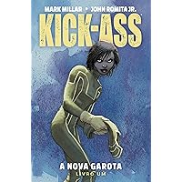 Kick-Ass: A Nova Garota vol. 01 (Portuguese Edition) Kick-Ass: A Nova Garota vol. 01 (Portuguese Edition) Kindle Hardcover
