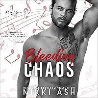 Bleeding Chaos: Love & Lyrics, Book 4 Bleeding Chaos: Love & Lyrics, Book 4 Audible Audiobook Kindle Hardcover Paperback
