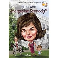 Who Was Jacqueline Kennedy? Who Was Jacqueline Kennedy? Paperback Kindle Library Binding