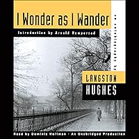 I Wonder as I Wander: An Autobiographical Journey I Wonder as I Wander: An Autobiographical Journey Audible Audiobook Paperback Kindle Hardcover Mass Market Paperback