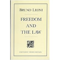 Freedom and the Law Freedom and the Law Hardcover Kindle Paperback