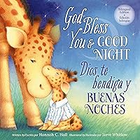God Bless You and Good Night - Bilingual Edition (A God Bless Book) (Spanish Edition) God Bless You and Good Night - Bilingual Edition (A God Bless Book) (Spanish Edition) Board book Kindle