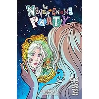 The Never Ending Party (comiXology Originals)