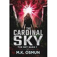 The Cardinal Sky (The Sky Saga Book 1)