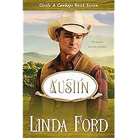 Austin (Circle A Cowboys Book 7) Austin (Circle A Cowboys Book 7) Kindle Paperback