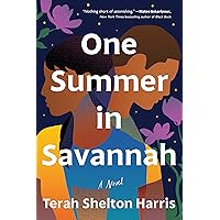 One Summer in Savannah: A Novel One Summer in Savannah: A Novel Paperback Kindle Audible Audiobook Hardcover Audio CD
