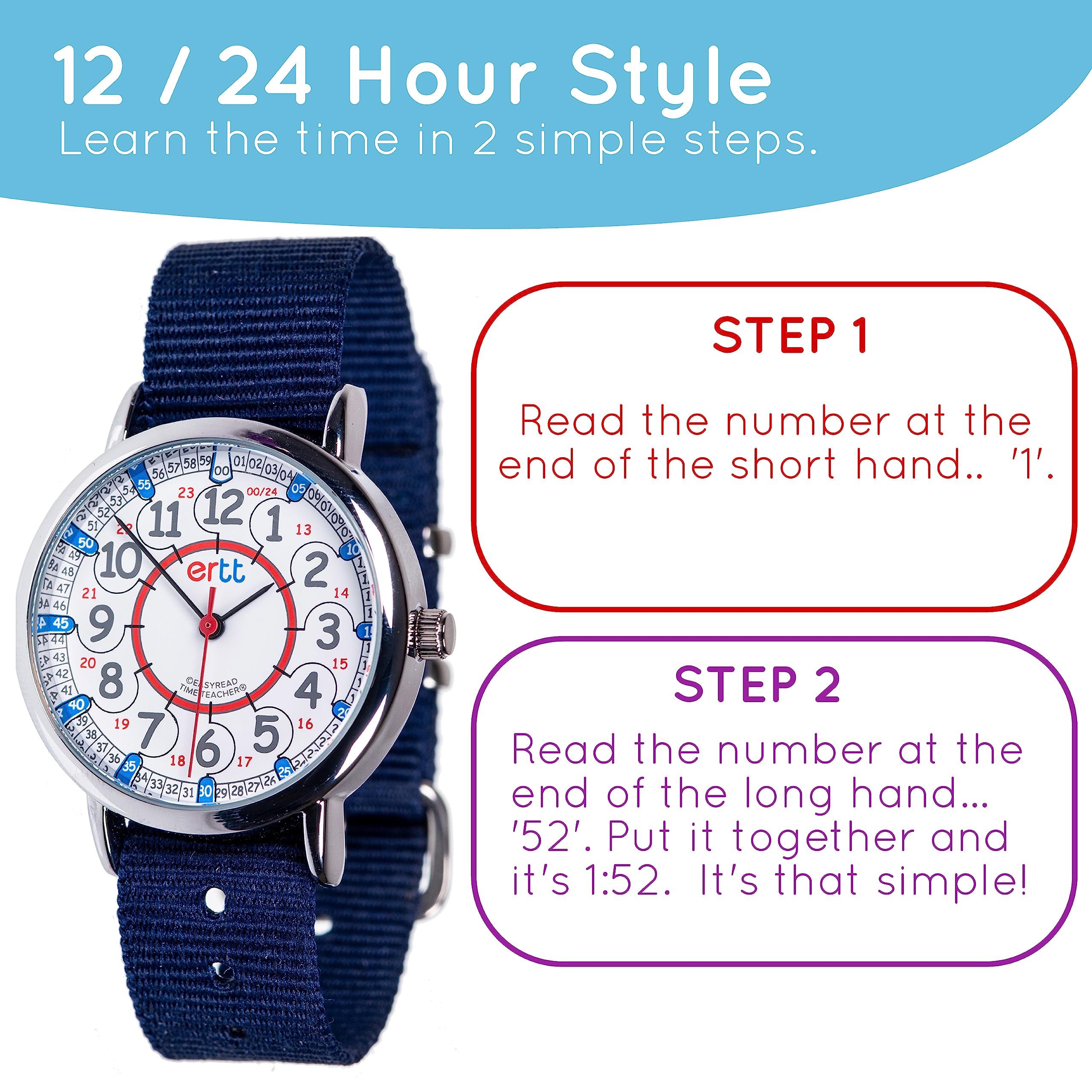 EasyRead Time Teacher Kids Watch - Girls & Boys Watches for Kids - Analog Teaching Watch - Tell The Time Childrens Watch - 2 Step Time Teacher Kids Watch - Easy to Read Dial 12-24 Hr Face