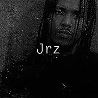 JRZ [Explicit] JRZ [Explicit] MP3 Music