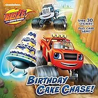 Birthday Cake Chase! (Blaze and the Monster Machines) (Pictureback(R)) Birthday Cake Chase! (Blaze and the Monster Machines) (Pictureback(R)) Paperback