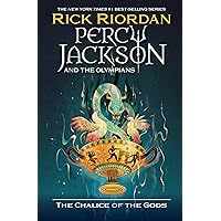 Percy Jackson and the Olympians: The Chalice of the Gods (Percy Jackson & the Olympians) Percy Jackson and the Olympians: The Chalice of the Gods (Percy Jackson & the Olympians) Hardcover Audible Audiobook Kindle Paperback