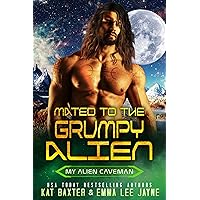 Mated to the Grumpy Alien: A Mistaken Identity/Curvy Girl/Sci-Fi Romance Mated to the Grumpy Alien: A Mistaken Identity/Curvy Girl/Sci-Fi Romance Kindle