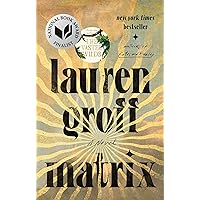 Matrix: A Novel Matrix: A Novel Kindle Audible Audiobook Paperback Hardcover Audio CD
