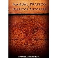 Manual Prático de Direitos Autorais (Portuguese Edition)