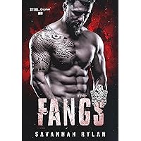 Fangs (Steel Scorpions MC Book 6) Fangs (Steel Scorpions MC Book 6) Kindle