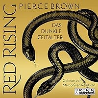 Das dunkle Zeitalter 1: Red Rising 5.1 Das dunkle Zeitalter 1: Red Rising 5.1 Audible Audiobook Kindle Paperback Audio CD