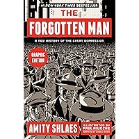 The Forgotten Man: A New History of the Great Depression (Graphic Edition) The Forgotten Man: A New History of the Great Depression (Graphic Edition) Paperback Kindle