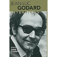Jean-Luc Godard: Interviews (Conversations with Filmmakers Series) Jean-Luc Godard: Interviews (Conversations with Filmmakers Series) Paperback Hardcover