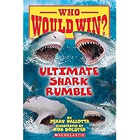 Ultimate Shark Rumble (Who Would Win?) Ultimate Shark Rumble (Who Would Win?) Paperback Kindle