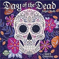Day of the Dead 2023 Wall Calendar: Sugar Skulls