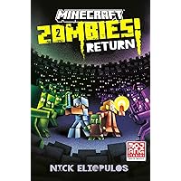 Minecraft: Zombies Return!: An Official Minecraft Novel Minecraft: Zombies Return!: An Official Minecraft Novel Hardcover Audible Audiobook Kindle Paperback