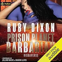 Prison Planet Barbarian: A Risdaverse Standalone Prison Planet Barbarian: A Risdaverse Standalone Audible Audiobook Kindle Paperback