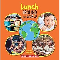 Lunch Around the World (Around the World) Lunch Around the World (Around the World) Paperback Kindle Hardcover