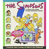 The Simpsons: A Complete Guide to Our Favorite Family The Simpsons: A Complete Guide to Our Favorite Family Paperback Hardcover