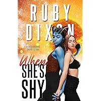 When She's Shy: A Risdaverse Short Story When She's Shy: A Risdaverse Short Story Kindle