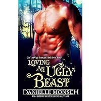 Loving an Ugly Beast (Fairy Tales & Ever Afters Book 2) Loving an Ugly Beast (Fairy Tales & Ever Afters Book 2) Kindle