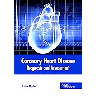 Coronary Heart Disease: Diagnosis and Assessment