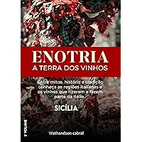 Enotria, a terra dos vinhos (Portuguese Edition)
