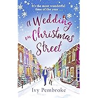 A Wedding on Christmas Street A Wedding on Christmas Street Kindle Paperback