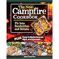The New Campfire Cookbook: Pie Iron Sandwiches and Kebabs Plus Easy to Make Sauces, Dips, and Spreads (Fox Chapel Publishing) Over 100 Recipes - Breakfast, Grilled Cheese, S'Mores, Seafood, and More The New Campfire Cookbook: Pie Iron Sandwiches and Kebabs Plus Easy to Make Sauces, Dips, and Spreads (Fox Chapel Publishing) Over 100 Recipes - Breakfast, Grilled Cheese, S'Mores, Seafood, and More Paperback Kindle