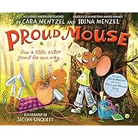 Proud Mouse (Loud Mouse) Proud Mouse (Loud Mouse) Hardcover