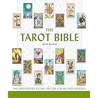 The Tarot Bible: The Definitive Guide to the Cards and Spreads (Volume 7) (Mind Body Spirit Bibles) The Tarot Bible: The Definitive Guide to the Cards and Spreads (Volume 7) (Mind Body Spirit Bibles) Paperback